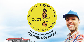 Plakat zachęcający do udziału w XVIII Ogólnokrajowym Konkursie Bezpieczne Gospodarstwo Rolne