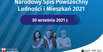 Narodowy Spis Powszechny Ludności i Mieszkań 2021, 30 września 2021 r.