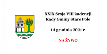 Grafika informująca o terminie XXIX Sesji VIII kadencji Rady Gminy Stare Pole