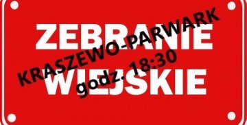 Czerwona tabliczka z napisem Zebranie wiejskie, miejscem i terminem