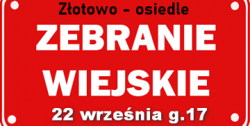 Czerwona tabliczka z napisem Zebranie wiejskie, miejscem i terminem