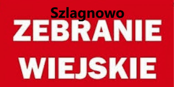 Czerwona tabliczka z napisem Zebranie wiejskie, miejscem i terminem