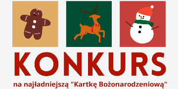 Plakat informujący o konkursie plastycznym pt. "Kartka Bożonarodzeniowa"