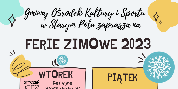 Plakat informujący o feriach zimowych 