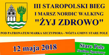 III Staropolski Bieg i Marsz NW