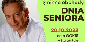Plakat informujący o Gminnym Dniu Seniora