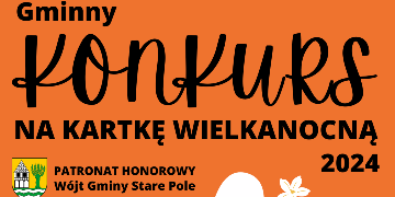 Plakat informujący o konkursie "Najpiękniejsza kartka Wielkanocna 2024"