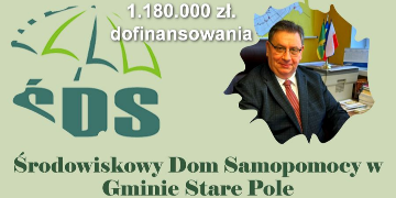 Środowiskowy Dom Samopomocy w Gminie Stare Pole