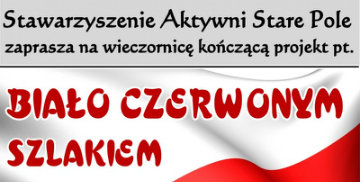 Biało - Czerwonym Szlakiem