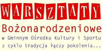 Warsztaty Bożonarodzeniowe