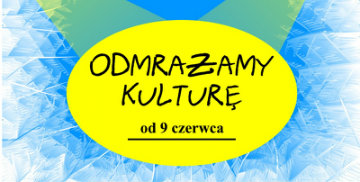 Odmrażamy kulturę
