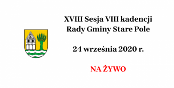 XVIII Sesja VIII kadencji Rady Gminy